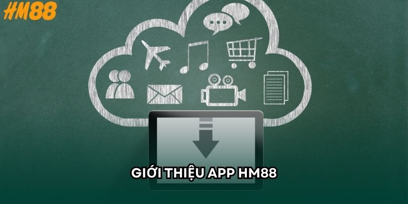 Giới thiệu app HM88
