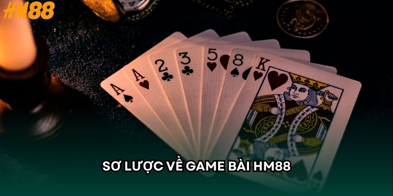 Sơ lược về game bài HM88